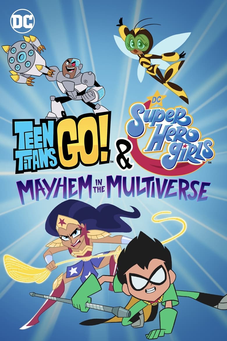 Teen Titans Go! & DC Super Hero Girls: Mayhem in the Multiverse (2022) บรรยายไทย