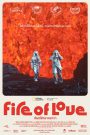 Fire of Love ทัณฑ์รักจากลาวา (2022) บรรยายไทย