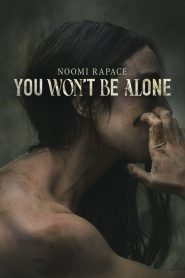 You Won’t Be Alone (2022) บรรยายไทย