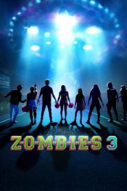 Z-O-M-B-I-E-S 3 (Zombies 3) (2022) บรรยายไทย
