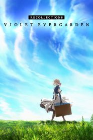 Violet Evergarden: Recollections (2021) NETFLIX บรรยายไทย