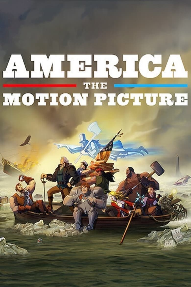 America: The Motion Picture อเมริกา: เดอะ โมชั่น พิคเจอร์ (2021) NETFLIX