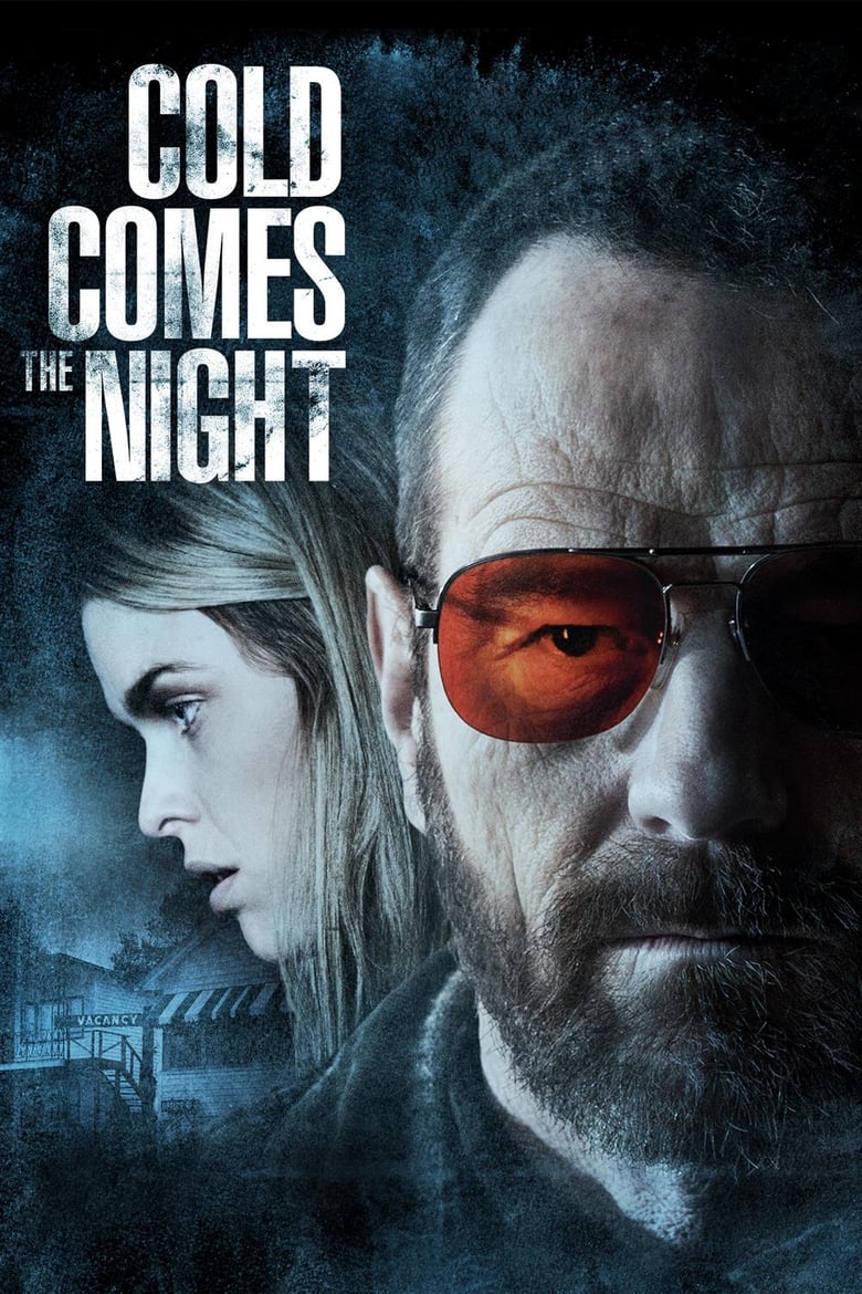 Cold Comes the Night คืนพลิกนรก (2013)