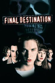 Final Destination ไฟนอล เดสติเนชั่น 7 ต้องตาย โกงความตาย (2000)