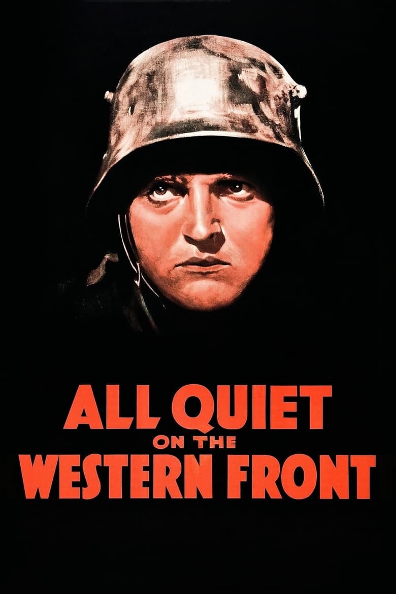 All Quiet on the Western Front สนามรบ สนามชีวิต (1930)