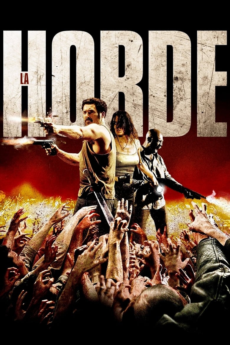The Horde (La horde) ฝ่านรก โขยงซอมบี้ (2009)