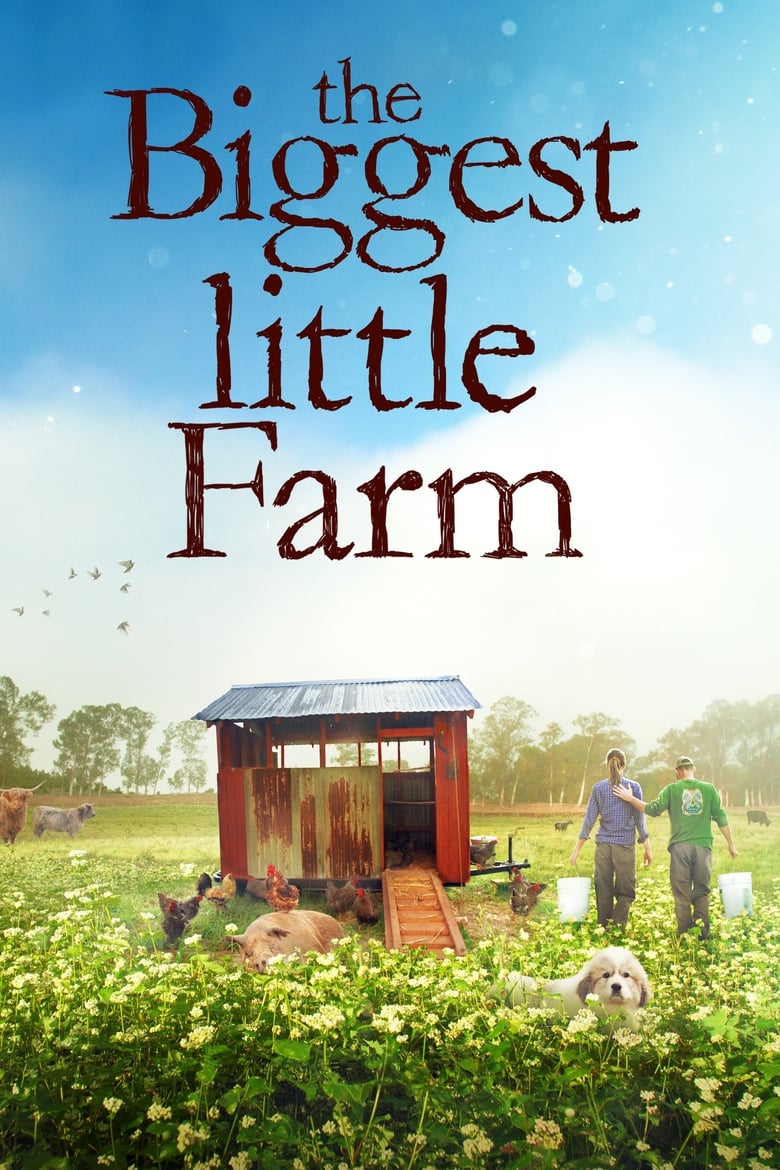 The Biggest Little Farm: The Return (2022)