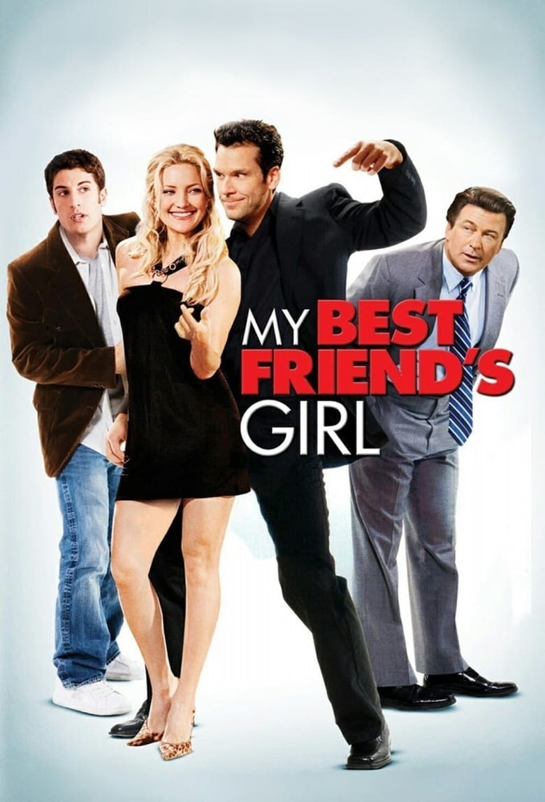 My Best Friend’s Girl แอ้ม ด่วนป่วนเพื่อนซี้ (2008)