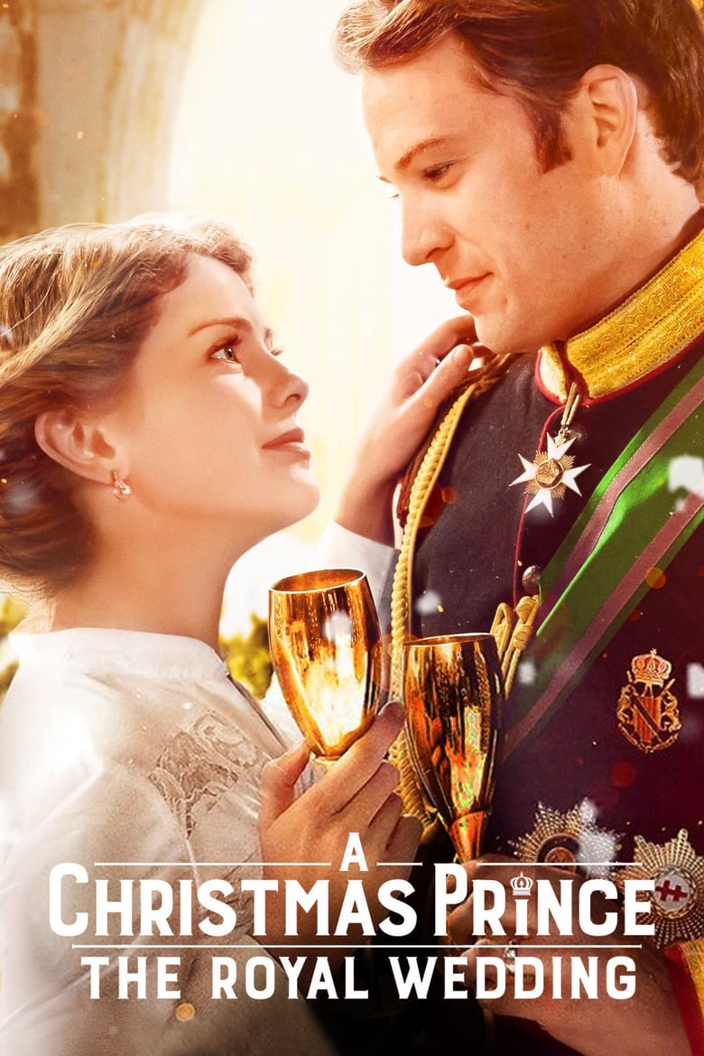 A Christmas Prince: The Royal Wedding เจ้าชายคริสต์มาส: มหัศจรรย์วันวิวาห์ (2018) บรรยายไทย