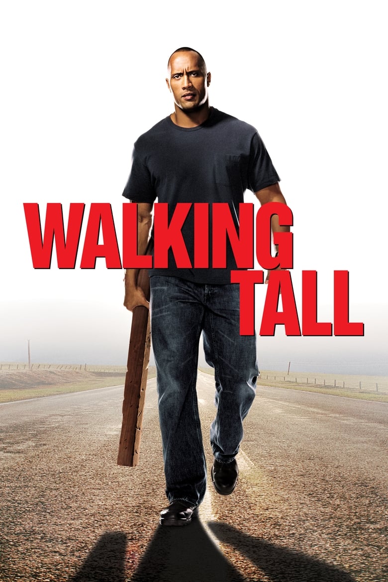Walking Tall ไอ้ก้านยาว (2004)