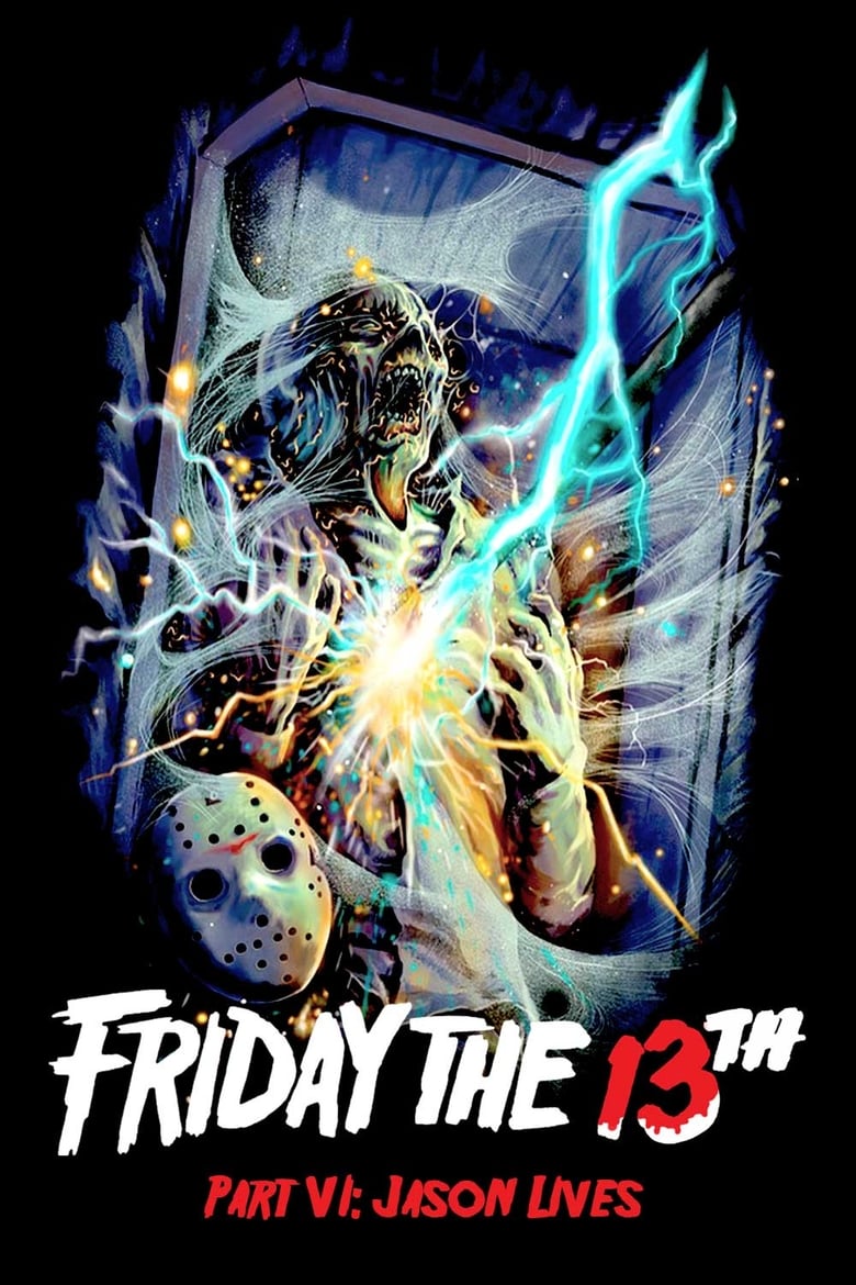 Friday the 13th Part VI: Jason Lives ศุกร์ 13 ฝันหวาน ภาค 6 ตอน เจสันคืนชีพ (1986)