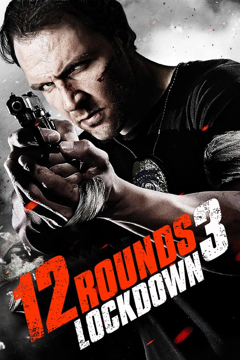 12 Rounds 3: Lockdown ฝ่าวิกฤติ 12 รอบ 3 :ล็อคดาวน์ (2015)