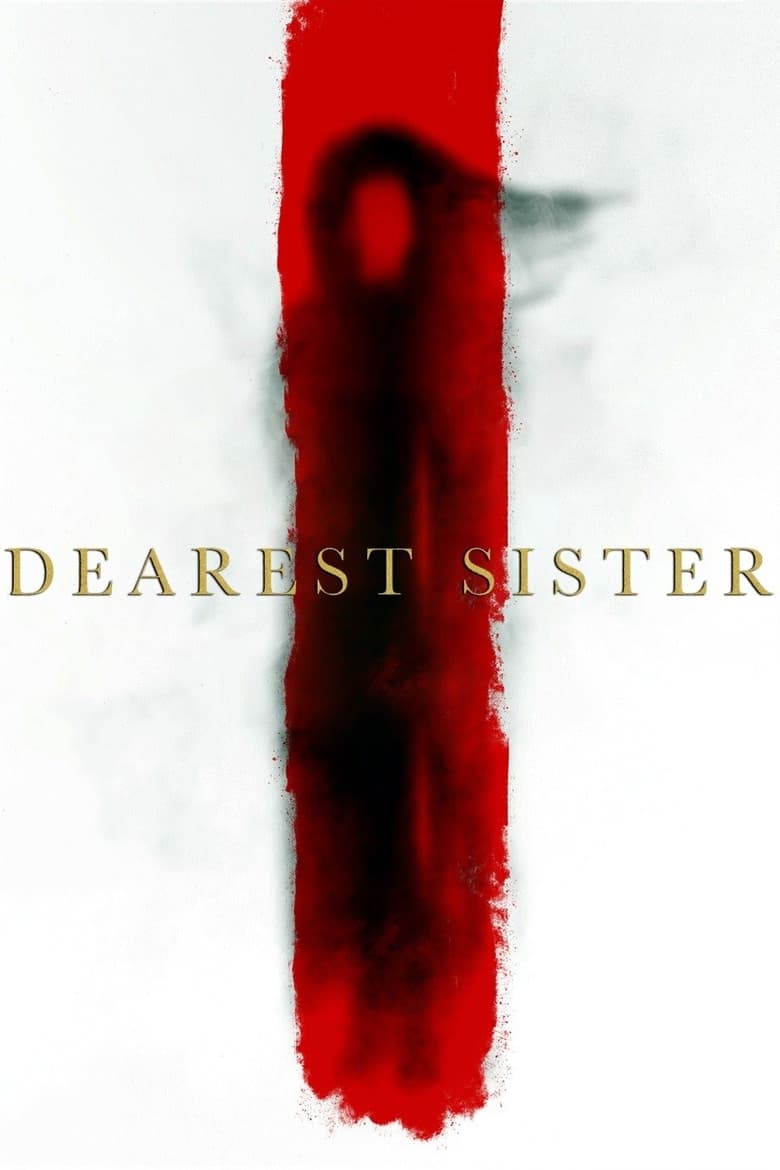 Dearest Sister น้องฮัก (2017)