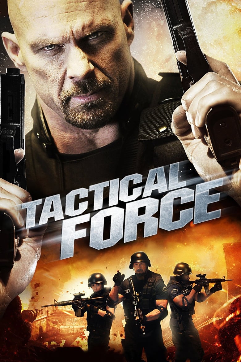 Tactical Force หน่วยฝึกหัดภารกิจเดนตาย (2011)