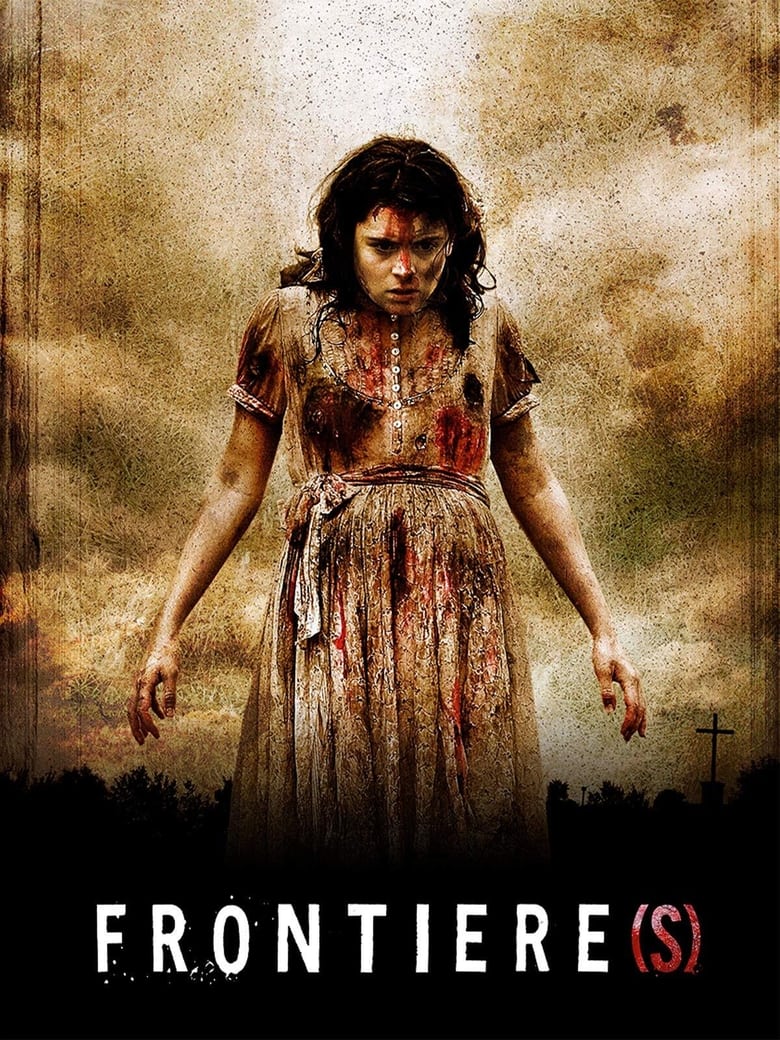 Frontier(s) อำมหิตสุดขอบ(คลั่ง) (2007)