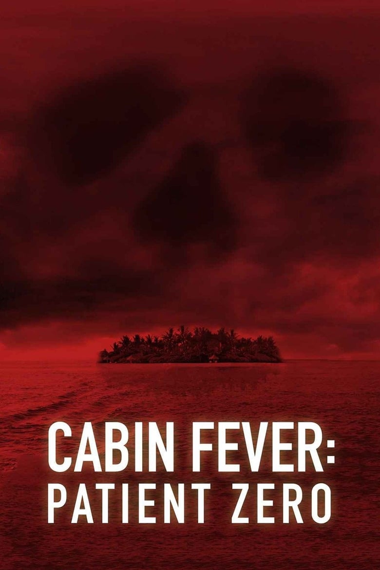 Cabin Fever: Patient Zero ต้นตำหรับ เชื้อพันธุ์นรก (2014)