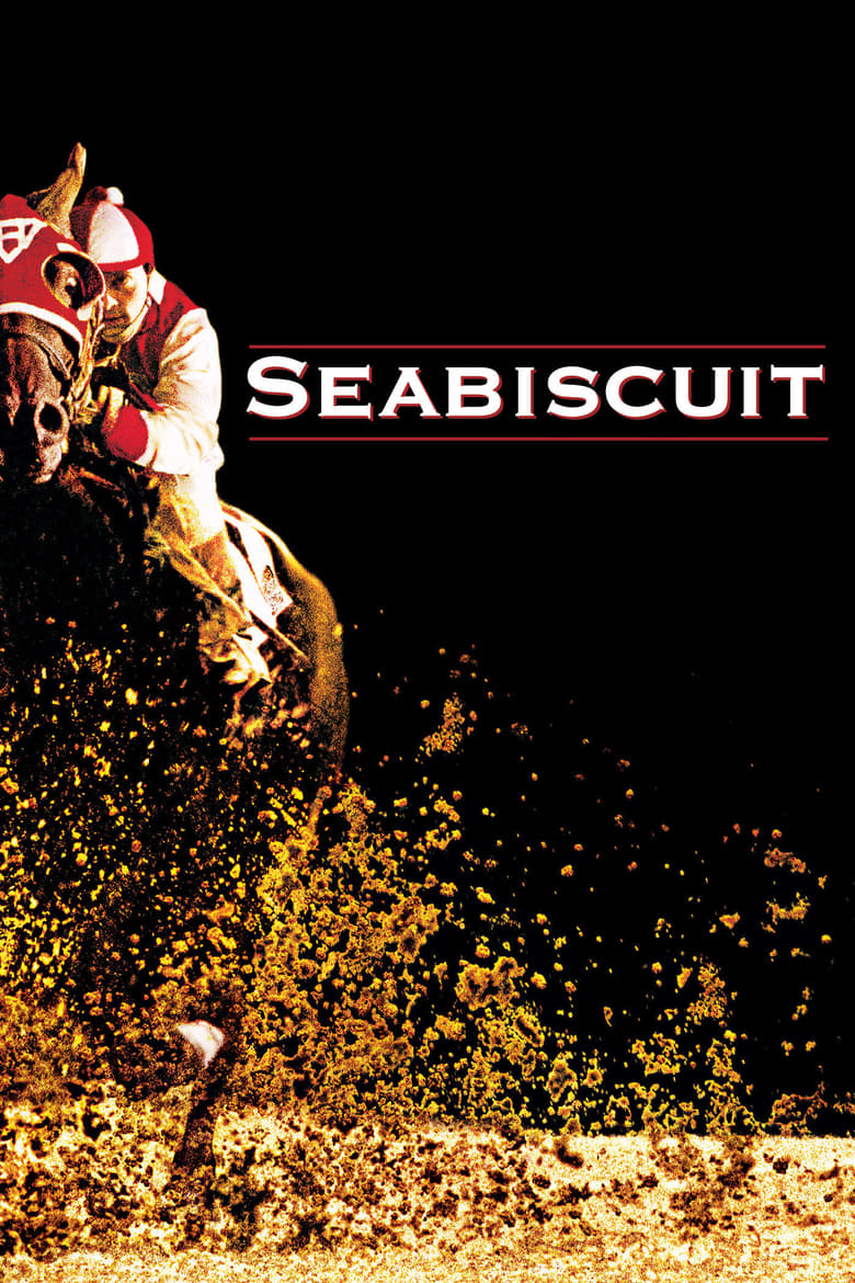 Seabiscuit ซีบิสกิต ม้าพิชิตโลก (2003)