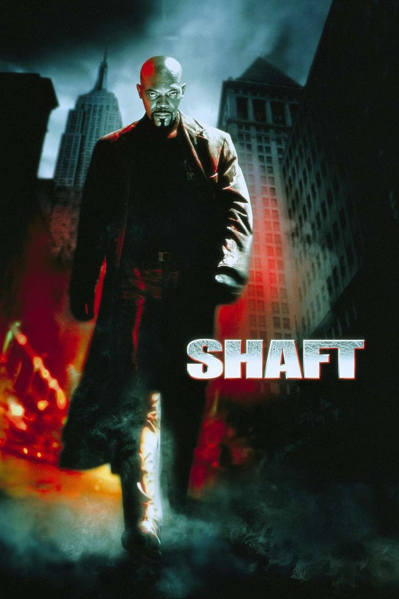 Shaft แชฟท์ ชื่อนี้มีไว้ล้างพันธุ์เจ้าพ่อ (2000)