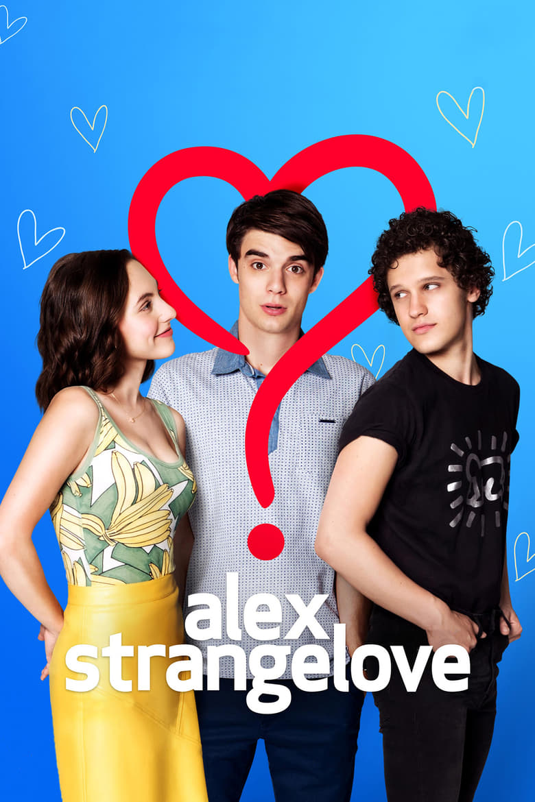 Alex Strangelove รักพิลึกพิลั่นของอเล็กซ์ (2018) บรรยายไทย