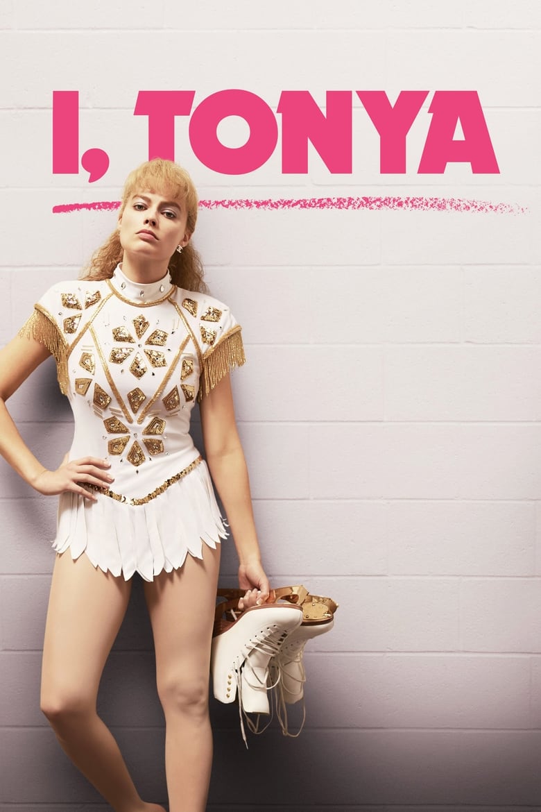 I, Tonya ทอนย่า บ้าให้โลกคลั่ง (2017)