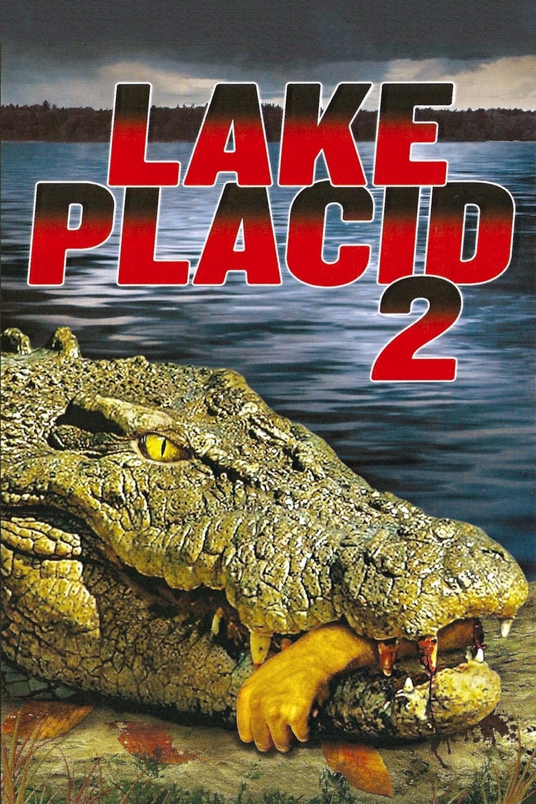 Lake Placid 2: โคตรเคี่ยมบึงนรก (2007)