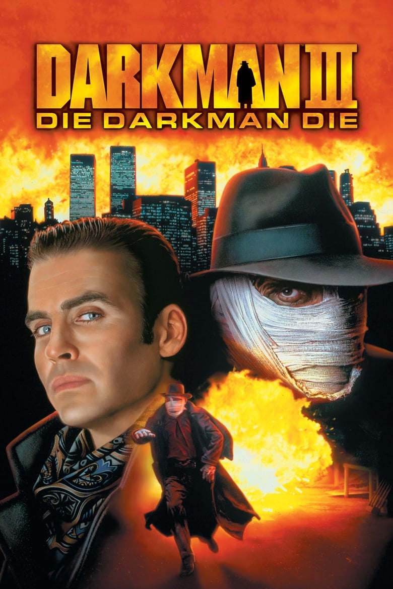 Darkman III: Die Darkman Die ดาร์คแมน 3 พลิกเกมล่า (1996)