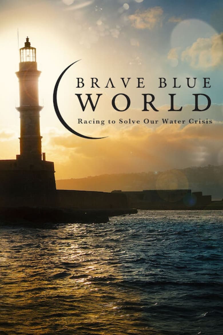 Brave Blue World ทางออกวิกฤติน้ำ (2019) NETFLIX บรรยายไทย
