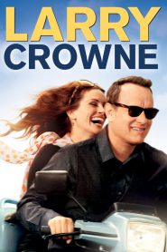 Larry Crowne รักกันไว้ หัวใจบานฉ่ำ (2011)