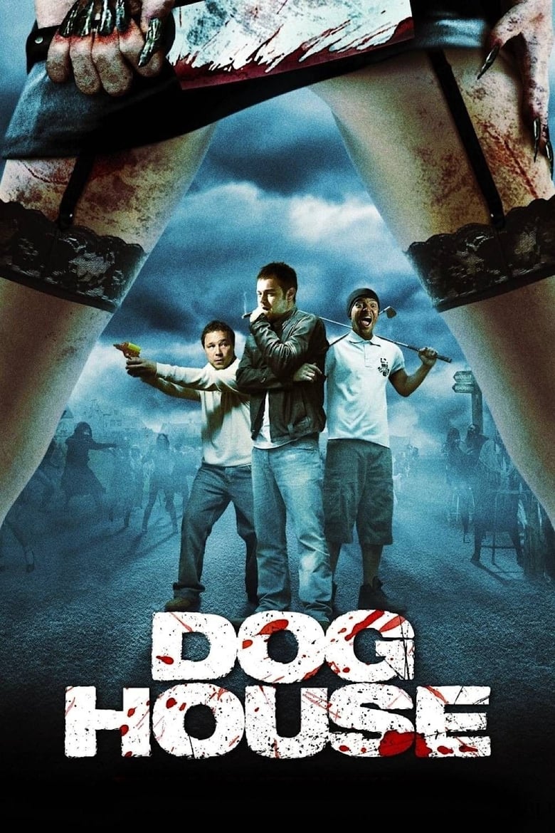 Doghouse (2009) บรรยายไทยแปล