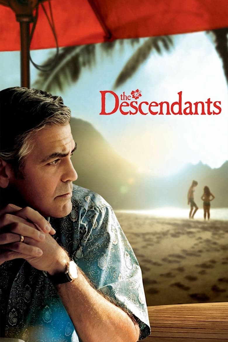 The Descendants สวมหัวใจพ่อ ขอทุ่มรักอีกครั้ง (2011)