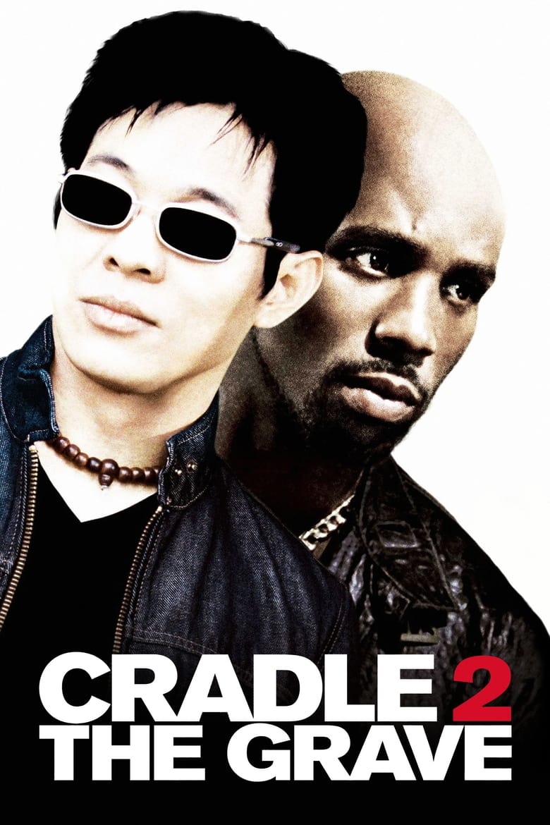 Cradle 2 the Grave คู่อริ ถล่มยกเมือง (2003)