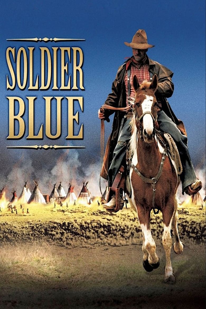 Soldier Blue ยอดคนโต เมืองคนเถื่อน (1970)