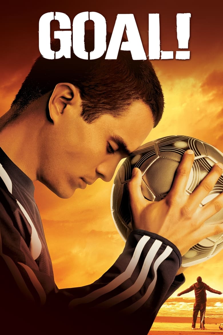 Goal 1: The Dream Begins โกล์ เกมหยุดโลก (2005)