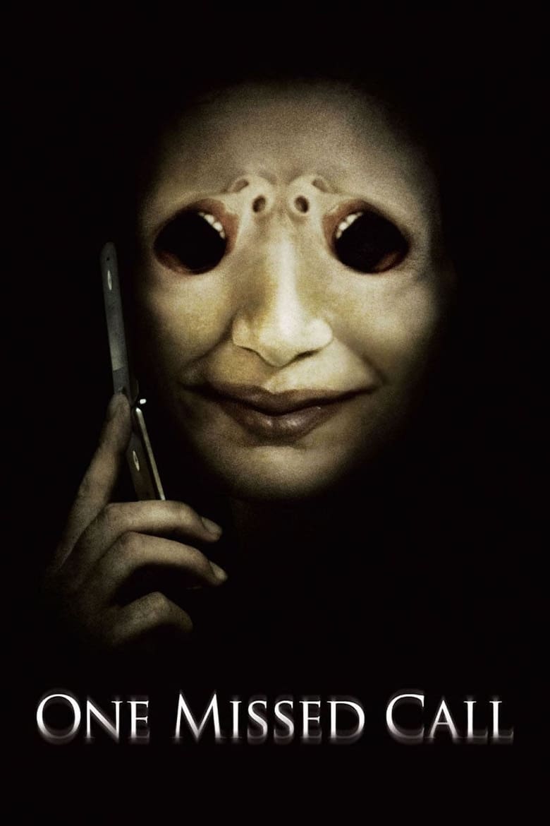 One Missed Call โทรดับวิญญาณ (2008)