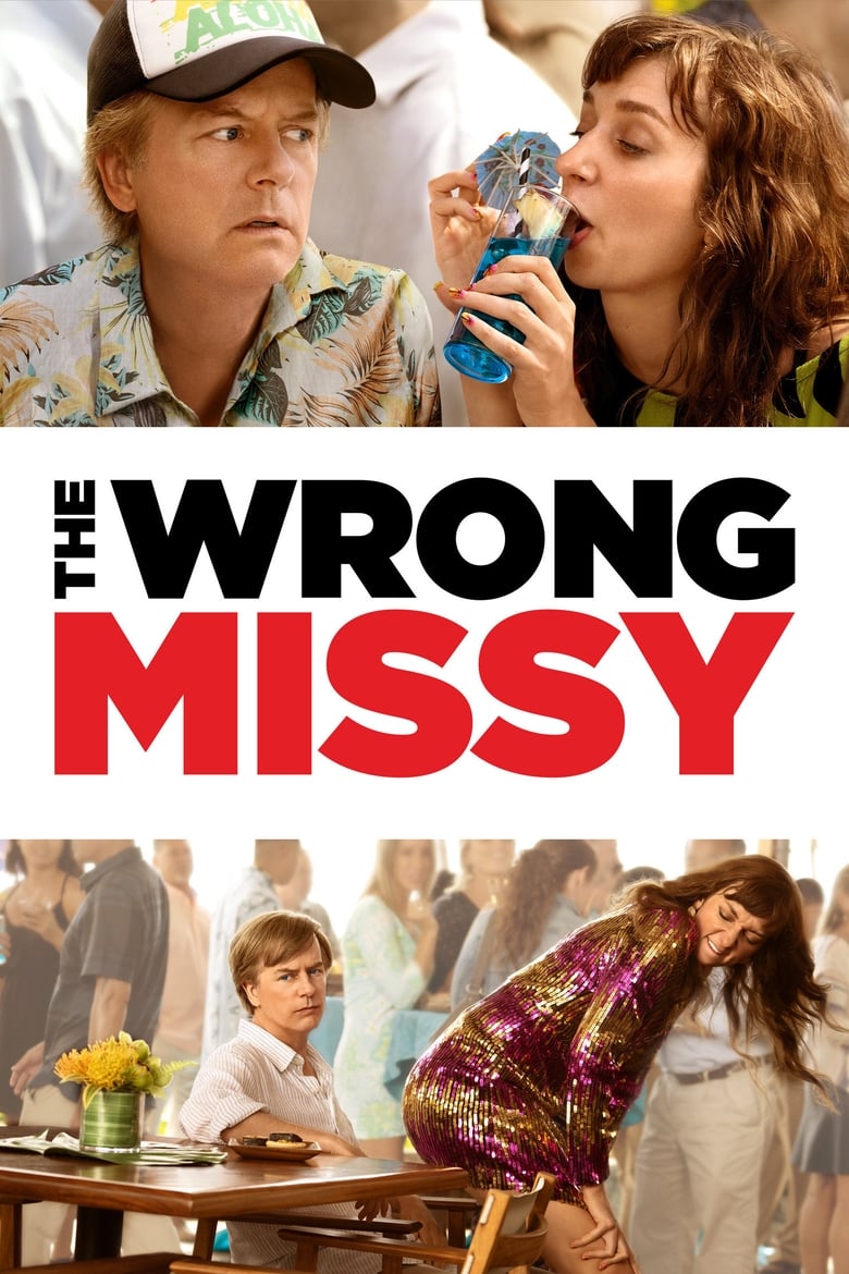 The Wrong Missy มิสซี่ สาวในฝัน (ร้าย) (2020) NETFLIX บรรยายไทย