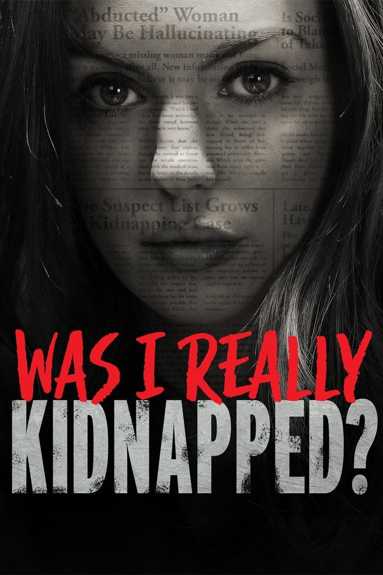 The Alleged Abduction (Was I Really Kidnapped?) (2019) HDTV