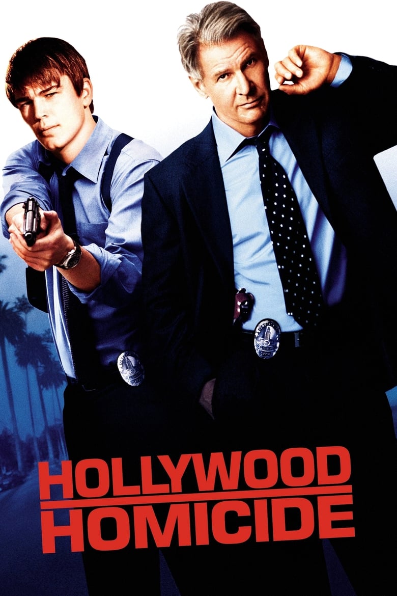Hollywood Homicide มือปราบคู่ป่วนฮอลลีวู้ด (2003)
