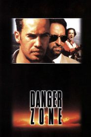 Danger Zone ผ่านรกโซนเดือด (1996)