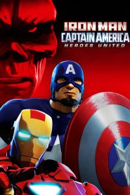 Iron Man and Captain America: Heroes United ไอรอน แมน และ กัปตันอเมริกา ตอน รวมใจฮีโร่ (2014)