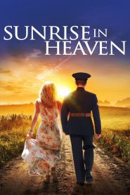 Sunrise in Heaven (2019) FWIPTV แปลบรรยายไทย