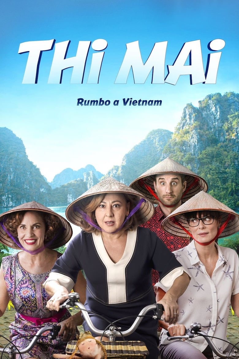 Thi Mai, rumbo a Vietnam ทีไมย์ สายสัมพันธ์เพื่อวันใหม่ (2017) บรรยายไทย