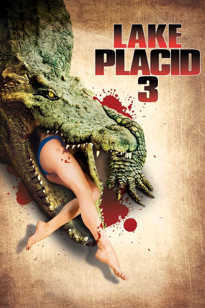 Lake Placid 3: โคตรเคี่ยมบึงนรก (2010)