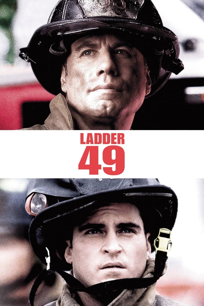 Ladder 49 หน่วยระห่ำสู้ไฟนรก (2004)