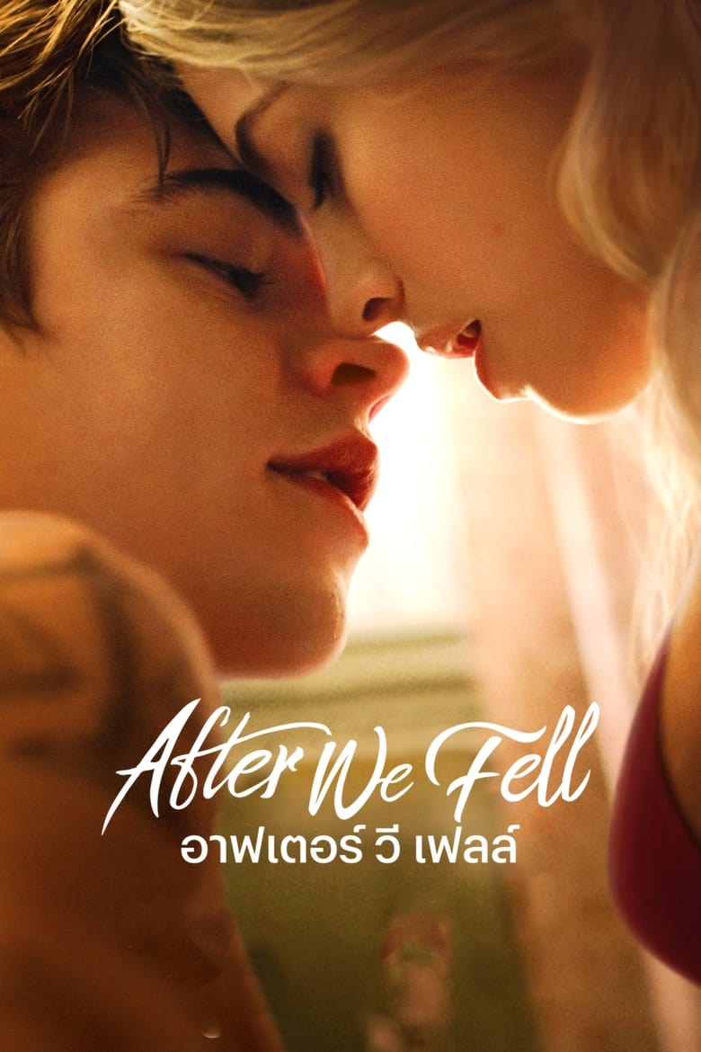 After We Fell อาฟเตอร์ วี เฟลล์ (2021) NETFLIX บรรยายไทย