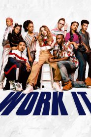Work It เวิร์ค อิท: เต้นเพื่อฝัน (2020) NETFLIX