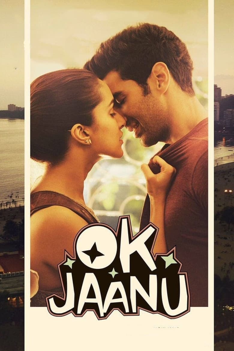 OK Jaanu ลิขิตรักตามใจเธอ (2017) บรรยายไทย