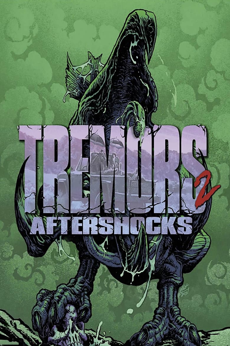 Tremors II: Aftershocks ทูตนรกล้านปี 2 (1996)