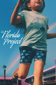The Florida Project แดน(ไม่)เนรมิต (2017)