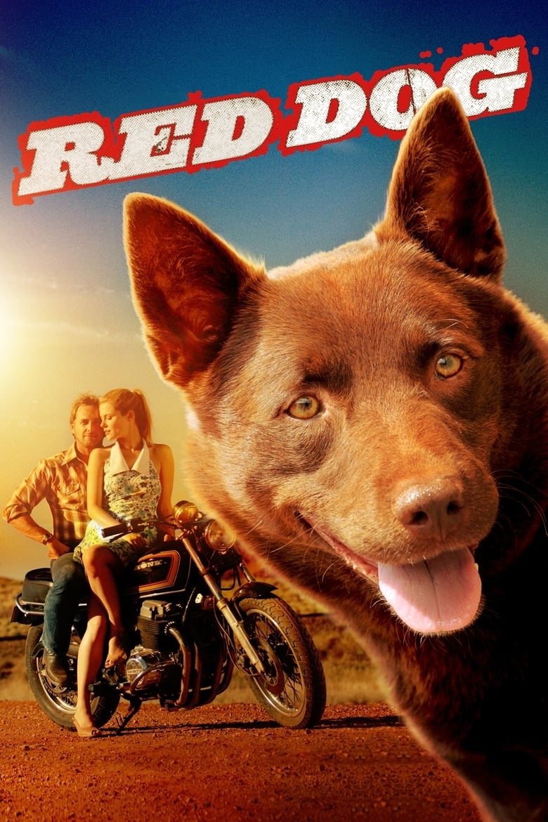 Red Dog เพื่อนซี้ หัวใจหยุดโลก (2011)