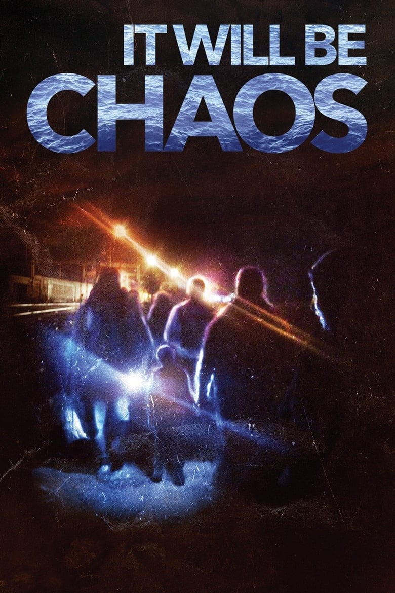 It Will be Chaos (2018) บรรยายไทย